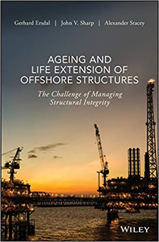 دانلود کتاب Ageing and life extension of offshore structures the challenge of managing structural integrity